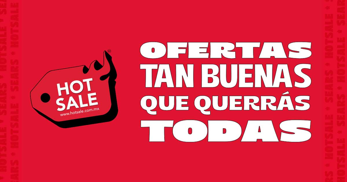 Sears enciende el Hot Sale 2025